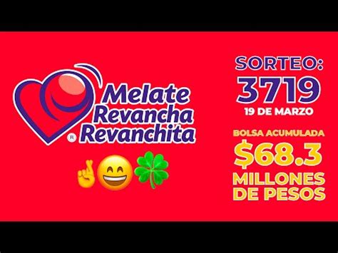 Melate, Revancha, Revanchita sorteo 3719 domingo 19/03/2023